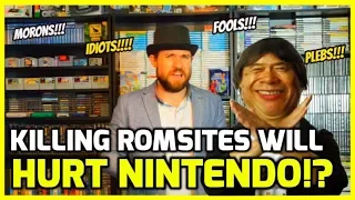 Will Killing Rom Sites Damage Nintendo In The Long Run!? - Retro Gaming Rant