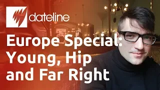 The European hipsters who are appealing to the far right