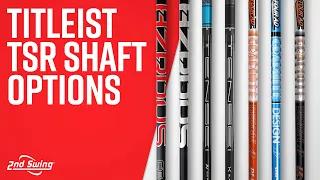 Titleist TSR Shaft Options | Which Golf Shaft Should You Play?