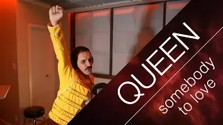 QUEEN - Somebody to Love - COVER