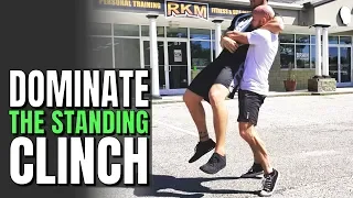 Dominate the Standing Clinch Plus a Dirty Knee Strike Trick