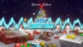 Human Nature - Last Christmas (LucksterMania Bootleg )