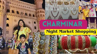 చార్మినార్ lo Night Shopping Hyderabad 2024 | Ramzan Special mid night baazar |Charminar street food