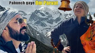 ॐ पर्वत (Om Parvat) pahunch gaye.. hue Sakshat Darshan 🙏