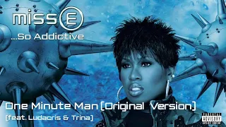 Missy Elliott ft Ludacris & Trina - One Minute Man (Original Version)