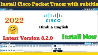 Install Cisco Packet Tracer new version for windows 10 || Cisco Packet Tracer 8.2.0 free Download