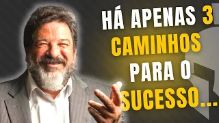 HÁ 3 CAMINHOS PARA O SUCESSO NA VIDA | Mario Sergio Cortella [Motivando Vencedores]