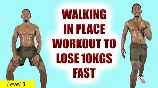 🔥Lose 10KGS FAST - 30 Min Full Body Walking In Place Workout for Weight Loss🔥