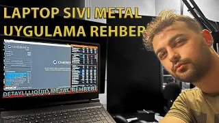 Laptop Sıvı Metal Uygulama Rehberi 🥶❄️