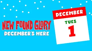 New Found Glory - December's Here (Lyric Video)