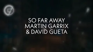 Martin Garrix & David Guetta - So Far Away (slowed)