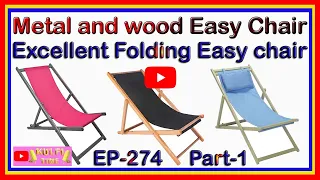 Sleep and dream Folding Easy Chair’s model's | EP-274 | Part-01 | sri maari furnitures | idea | 2021