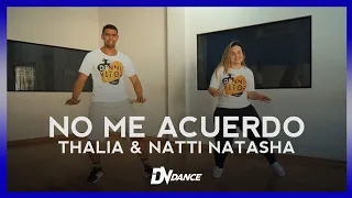 No Me Acuerdo - Thalia & Natti Natasha - Coreografia DV Dance Latinas/ Zumba®