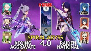 New 4.0 Spiral Abyss│Keqing Aggravate & Raiden National |Floor 12 - 9 Stars| Genshin Impact