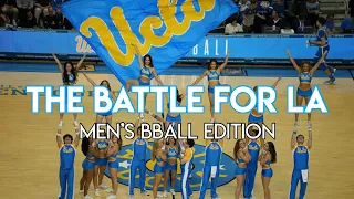 The Battle for LA | Behind the Scenes of Men’s BBall | UCLA vs USC Rival Game with UCLA Cheer