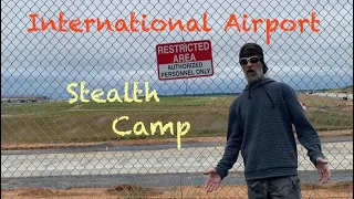 ￼ International Airport Stealth Camp