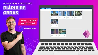 [POWER APPS] - Aplicativo Diário de Obra