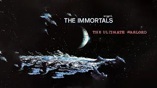 The Immortals - The Ultimate Warlord (Best version) [Visualized]