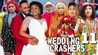 WEDDING CRASHERS 11 -FREDRICK LEONARD, DESTINY ETIKO LIZZY GOLD 2022 Latest Nigerian Nollywood Movie