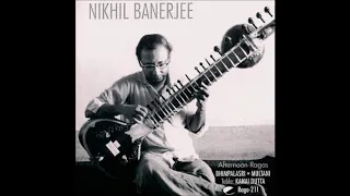 Pandit Nikhil Banerjee : Raga Multani (Album : Afternoon Ragas) - Kanai Dutt on Tabla