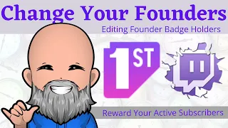 Change Your Twitch Founders Badge Holders