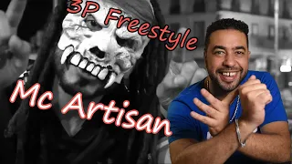 Mc Artisan - 3P Freestyle reaction