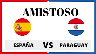 ESPAÑA VS PARAGUAY PARTIDO AMISTOSO FUTSAL