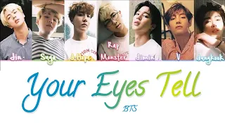 BTS(防弾少年団) Your Eyes Tell Lyrics (Color Coded Kan/Rom/Eng)