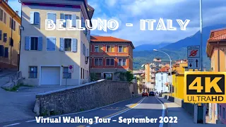 Belluno - Italy, relaxing virtual walking tour, 4K September 2022