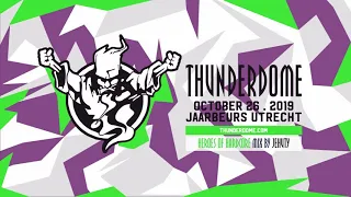Thunderdome 2019 Heroes of Hardcore Mix by Jehuty