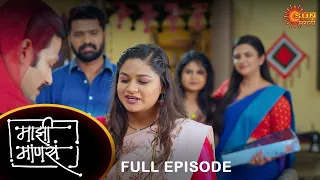 Maajhi Maanasa - Full Episode |23 July  2023 | Full Ep FREE on SUN NXT | Sun Marathi Serial