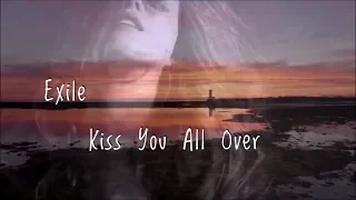 Kiss You All Over -  Exile (full song) HD Lyrics