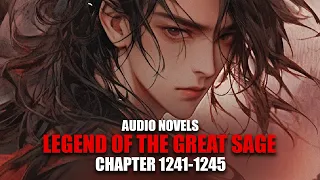 LEGEND OF THE GREAT SAGE | Navy Li’l Fatty | Ch.1241-1245