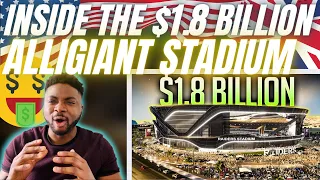 🇬🇧BRIT Reacts To INSIDE THE $1.8BILLION ALLEGIANT STADIUM!
