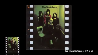 Yes - Starship Trooper (5.1 Mix)