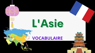Quelques pays d'Asie et leur capitale | Asian countries | French vocabulary for beginners