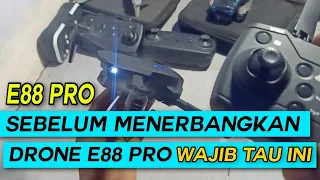 Drone e88 pro ✅ Sebelum menerbangkan drone e88 pro, wajib tau ini dulu . . .