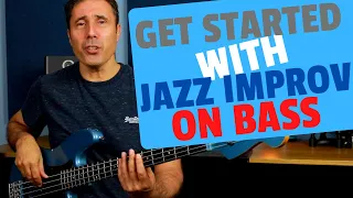 Get Started with Jazz Improvisation on Bass (#33)