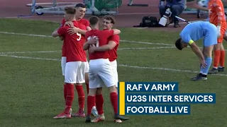 Royal Air Force v British Army LIVE | Inter Services under-23s football