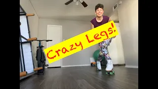 Crazy Legs Tutorial! #rollerskating