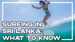 Sri Lanka Surf Guide - 8 Tips To Know BEFORE You Go! 🇱🇰 (Surfing In Sri Lanka) | Stoked For Travel