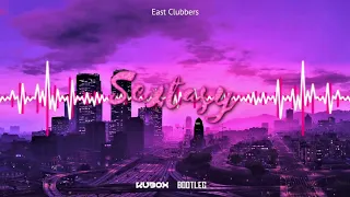 East Clubbers - Sextasy (DJ KUBOX BOOTLEG) ! NOWOŚĆ 2022 !