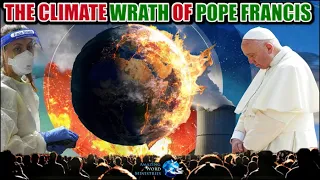 Pope Climate Change SUNday Law WRATH Against Sabbath Keepers. Mark Of The Beast Common Family Time