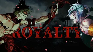 「AMV」Royalty - [Tradução]