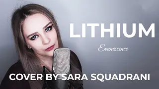 Lithium —  Sara Squadrani Vocal Cover (Evanescence)