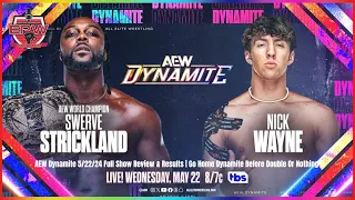 AEW Dynamite 5/22/24 Full Show Review & Results | Go Home Dynamite Before Double or Nothing