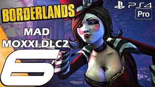 Borderlands 1 Remaster - Gameplay Walkthrough Part 6 - Mad Moxxi's Underdome Riot DLC (PS4 PRO) GOTY