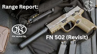 Range Report: FN 502 (Revisit)