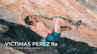 Victimas Perez 9a | Commented climb by Adam Ondra | Margalef, Spain