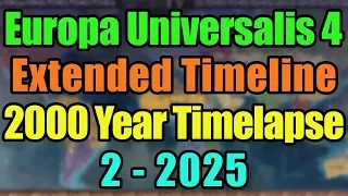 Europa Universalis 4 2000 Year Timelapse Extended Timeline Mod 2-2025